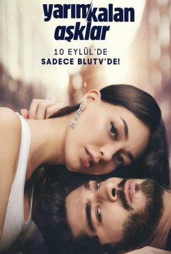 Незаконченная любовь турецкий сериал